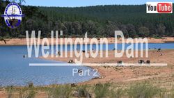 Wellington Dam part 2